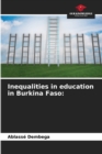 Image for Inequalities in education in Burkina Faso