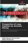 Image for Prospection of Loop Peptides by Genomic Mining