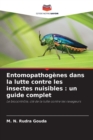 Image for Entomopathogenes dans la lutte contre les insectes nuisibles