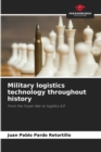 Image for Military logistics technology throughout history