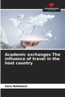 Image for Academic exchanges The influence of travel in the host country