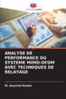 Image for Analyse de Performance Du Systeme Mimo-Ofdm Avec Techniques de Relayage