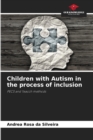 Image for Children with Autism in the process of inclusion