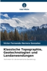 Image for Klassische Topographie, Geotechnologien und Landanwendungen