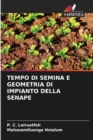 Image for Tempo Di Semina E Geometria Di Impianto Della Senape