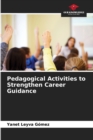 Image for Pedagogical Activities to Strengthen Career Guidance