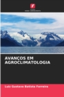 Image for Avancos Em Agroclimatologia