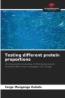 Image for Testing different protein proportions