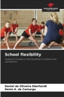 Image for School flexibility
