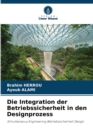 Image for Die Integration der Betriebssicherheit in den Designprozess