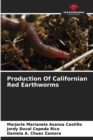 Image for Production Of Californian Red Earthworms