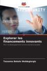 Image for Explorer les financements innovants
