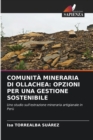 Image for Comunita Mineraria Di Ollachea : Opzioni Per Una Gestione Sostenibile