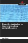 Image for Didactic strategies to improve reading comprehension