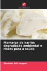 Image for Manteiga de karite