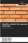 Image for Quality control for precast concrete