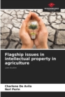 Image for Flagship issues in intellectual property in agriculture