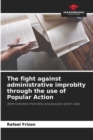 Image for The fight against administrative improbity through the use of Popular Action