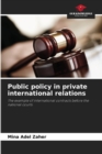 Image for Public policy in private international relations