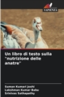 Image for Un libro di testo sulla &quot;nutrizione delle anatre&quot;