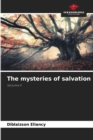 Image for The mysteries of salvation