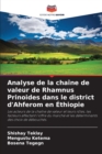 Image for Analyse de la chaine de valeur de Rhamnus Prinoides dans le district d&#39;Ahferom en Ethiopie