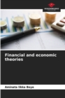 Image for Financial and economic theories