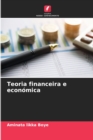 Image for Teoria financeira e economica