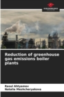 Image for Reduction of greenhouse gas emissions boiler plants