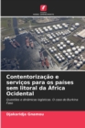 Image for Contentorizacao e servicos para os paises sem litoral da Africa Ocidental