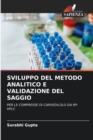 Image for Sviluppo del Metodo Analitico E Validazione del Saggio