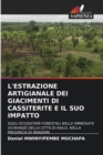Image for L&#39;Estrazione Artigianale Dei Giacimenti Di Cassiterite E Il Suo Impatto