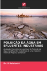 Image for Poluicao Da Agua Em Efluentes Industriais