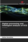 Image for Digital processing and intelligent analysis of ECG