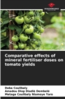 Image for Comparative effects of mineral fertiliser doses on tomato yields