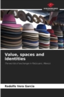 Image for Value, spaces and identities