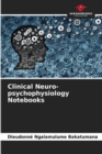 Image for Clinical Neuro-psychophysiology Notebooks