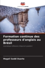Image for Formation continue des professeurs d&#39;anglais au Bresil