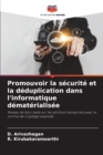 Image for Promouvoir la securite et la deduplication dans l&#39;informatique dematerialisee