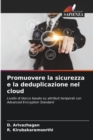 Image for Promuovere la sicurezza e la deduplicazione nel cloud