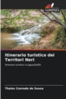 Image for Itinerario turistico dei Territori Neri