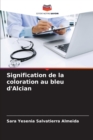 Image for Signification de la coloration au bleu d&#39;Alcian