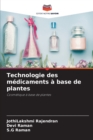 Image for Technologie des medicaments a base de plantes