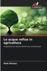 Image for Le acque reflue in agricoltura