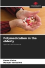Image for Polymedication in the elderly