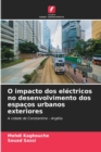 Image for O impacto dos electricos no desenvolvimento dos espacos urbanos exteriores