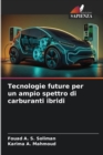 Image for Tecnologie future per un ampio spettro di carburanti ibridi