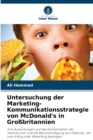 Image for Untersuchung der Marketing-Kommunikationsstrategie von McDonald&#39;s in Großbritannien