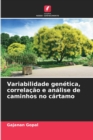 Image for Variabilidade genetica, correlacao e analise de caminhos no cartamo