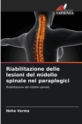 Image for Riabilitazione delle lesioni del midollo spinale nei paraplegici